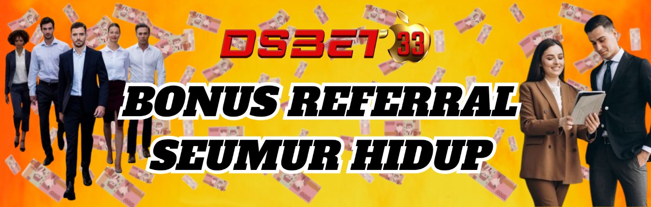 BONUS REFERRAL SEUMUR HIDUP