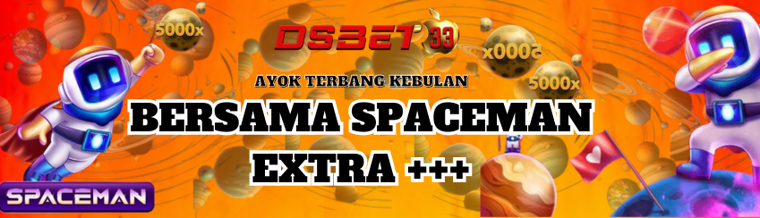 Event Terbang ke bulan Spaceman Extra Bonus +++ 